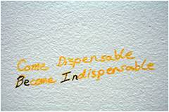 How to Make Yourself Indispensable in your Organization?
