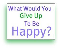15 Things to Give up for happy Life