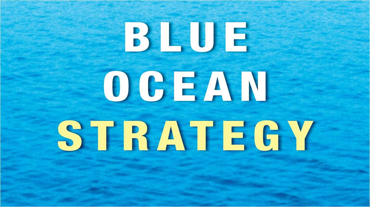 Blue Ocean Strategy