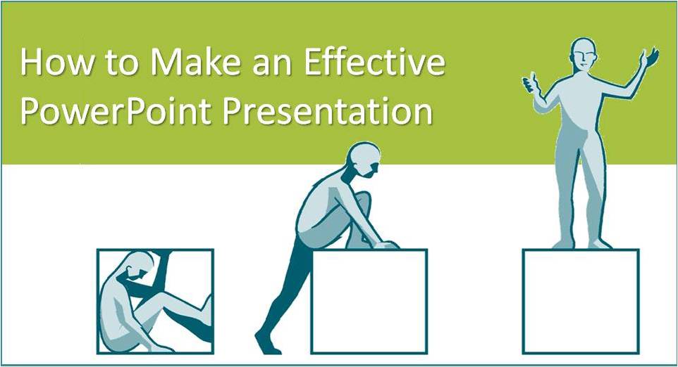 How to Create Effective Presentations