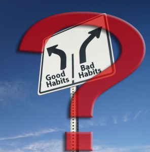 Bad habits you should have