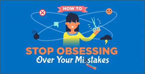 Stop over-thinking about your mistakes